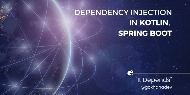 Dependency Injection in Kotlin and Spring Boot